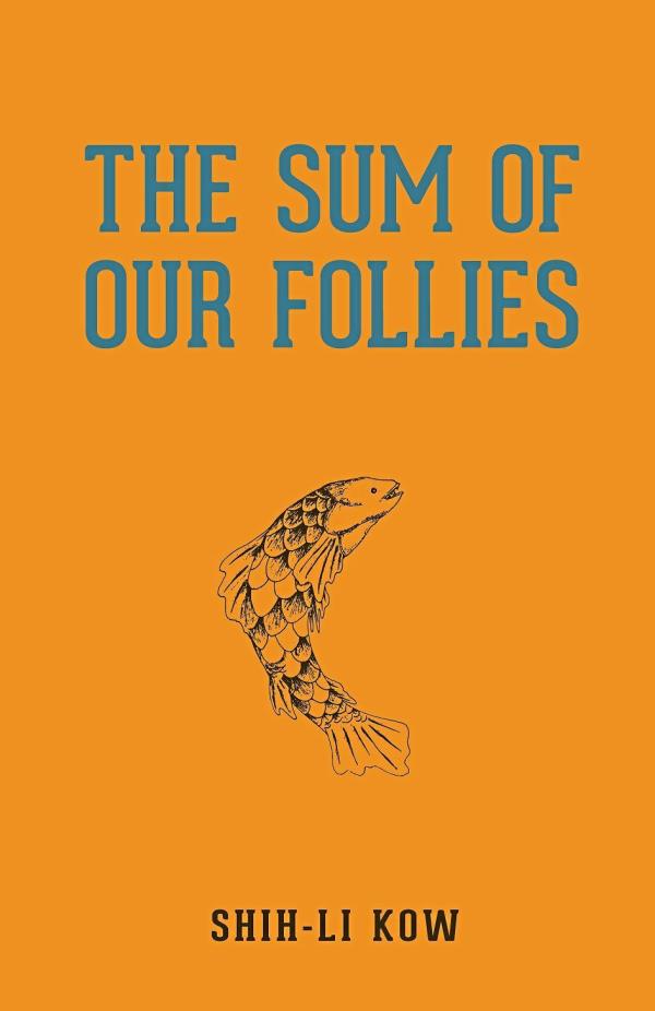 The new version of 'The Sum Of Our Follies', the book that introduced Kow to the wider masses nearly 10 years ago. Photo: Fixi
